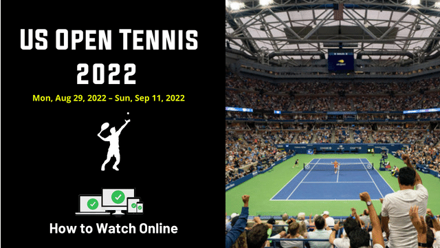 US Open Tennis 2022 Live Stream