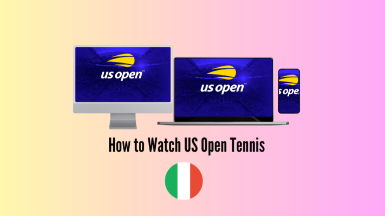 Watch US Open Tennis 2023 in Italy