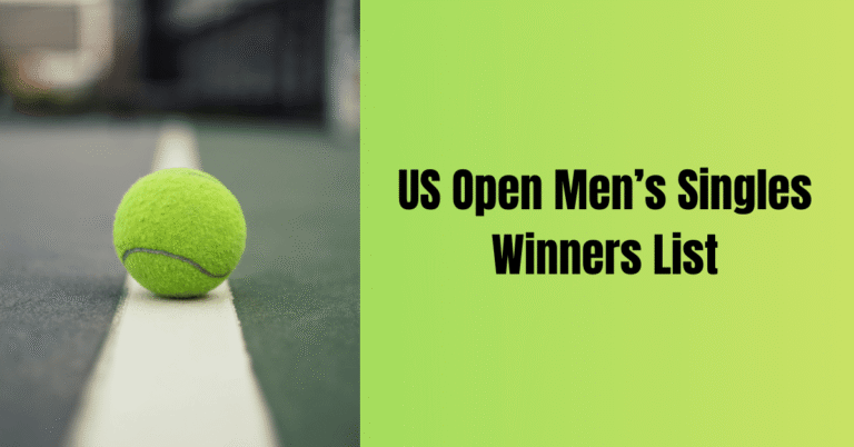 US Open Men’s Singles Winners List